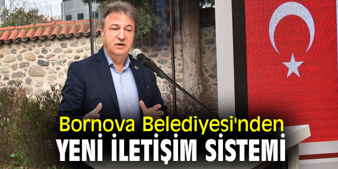 Bornova Belediyesi'nden yeni iletişim sistemi 