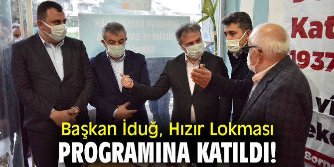 Başkan İduğ, Hızır Lokması programına katıldı!