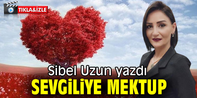 Sevgiliye mektup…