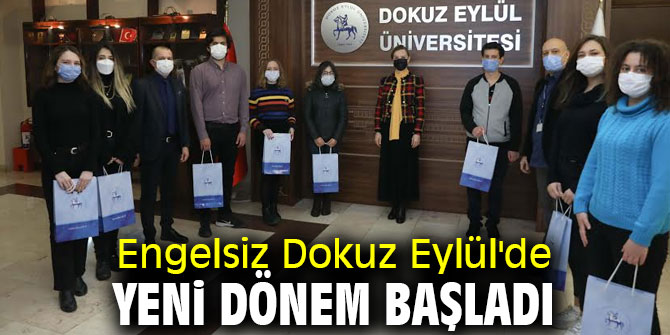 Engelsiz Dokuz Eylül'de yeni dönem başladı