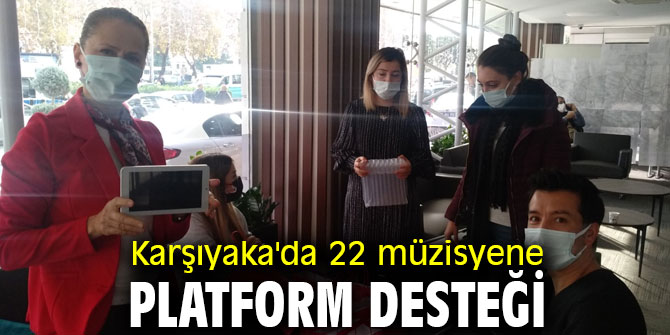 Karşıyaka'da 22 müzisyene platform desteği
