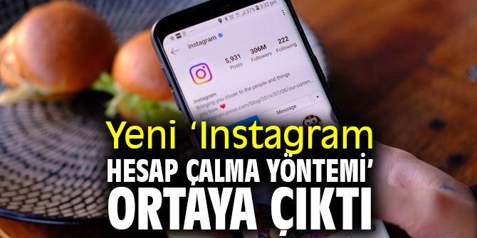Dikkat! Yeni ‘Instagram hesap çalma yöntemi’ ortaya çıktı