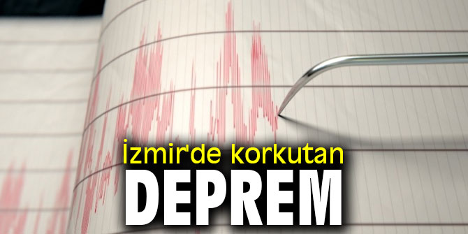İzmir'de deprem