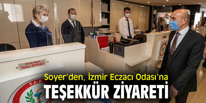 Başkan Soyer,  İzmir Eczacı Odası’na teşekkür ziyaretinde bulundu