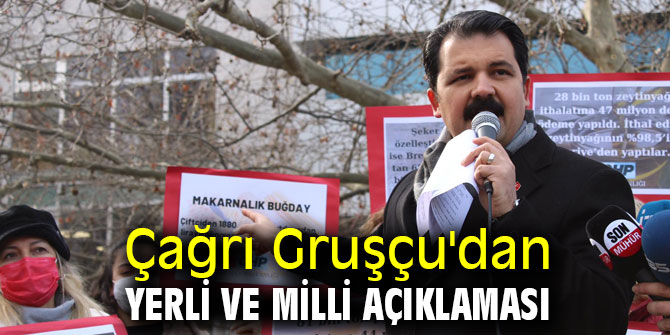Çağrı Gruşçu'dan yerli ve milli açıklaması