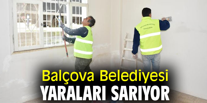 Balçova Belediyesi, yaraları sarıyor