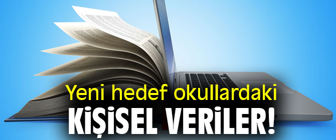 Siber saldırganların yeni hedefi okullardaki kişisel veriler!