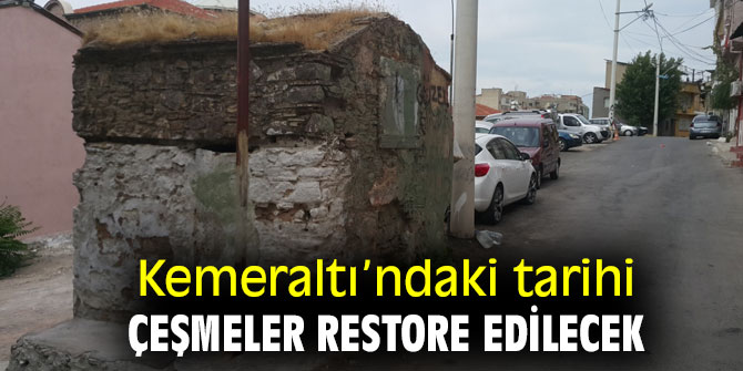 İBB, Kemeraltı’ndaki tarihi çeşmeleri restore edecek