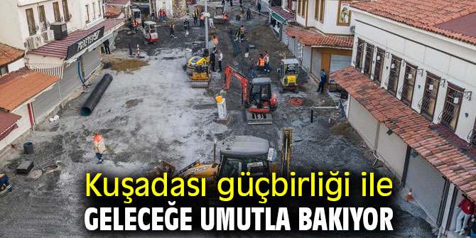 Kuşadası'nda alt ve üst yapı çalışmaları sürüyor