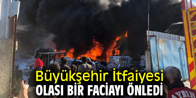Büyükşehir İtfaiyesi olası bir faciayı önledi