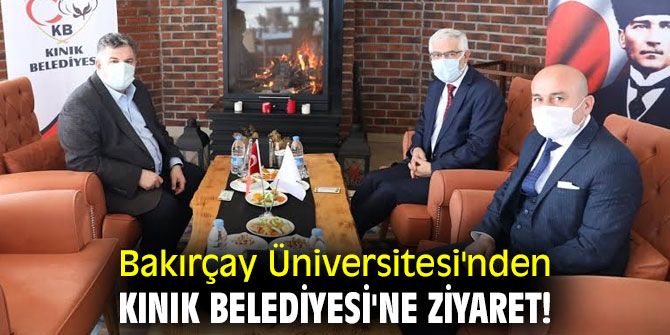 Bakırçay Üniversitesi'nden Kınık Belediyesi'ne ziyaret!