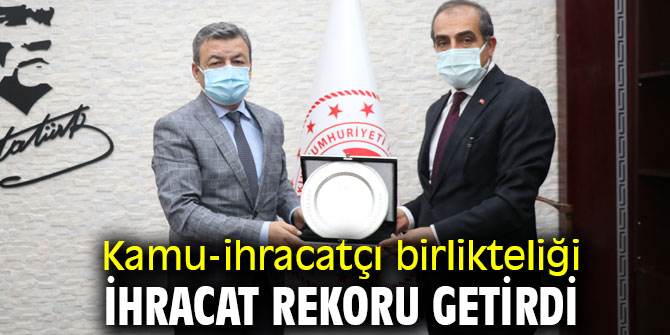 Kamu-ihracatçı birlikteliği ihracat rekoru getirdi