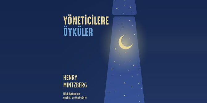 'Yöneticilere öyküler' raflarda yerini aldı