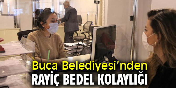 Buca’da elektronik rayiç bedel dönemi 