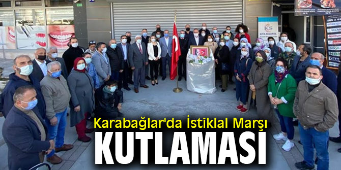 Karabağlar'da İstiklal Marşı Kutlaması