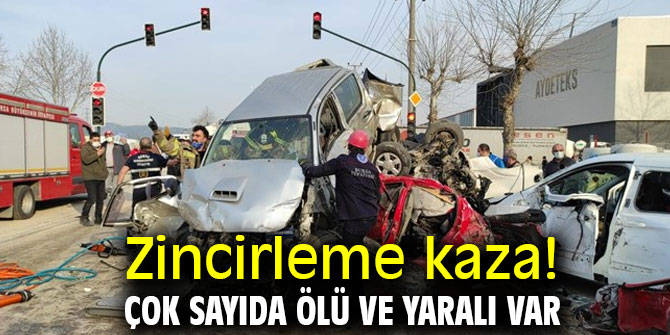 Zincirleme kaza! Çok sayıda ölü ve yaralı var