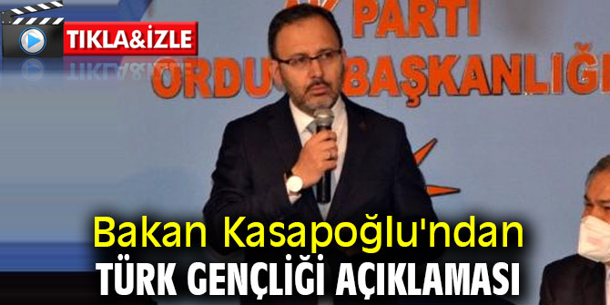 Bakan Kasapoğlu'ndan Türk gençliği açıklaması