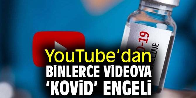 YouTube’dan binlerce videoya ‘kovid’ engeli