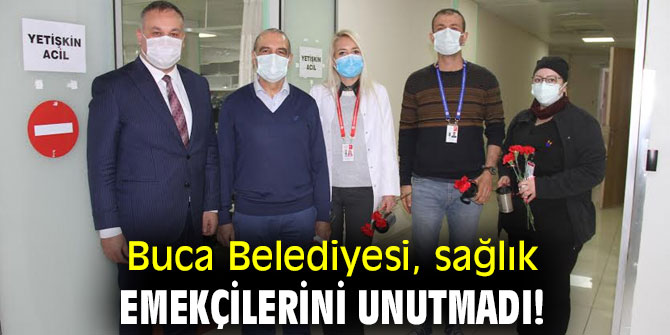 Buca Belediyesi, sağlık emekçilerini unutmadı!