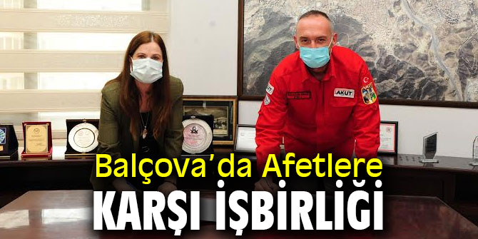 Balçova’da Afetlere Karşı İşbirliği
