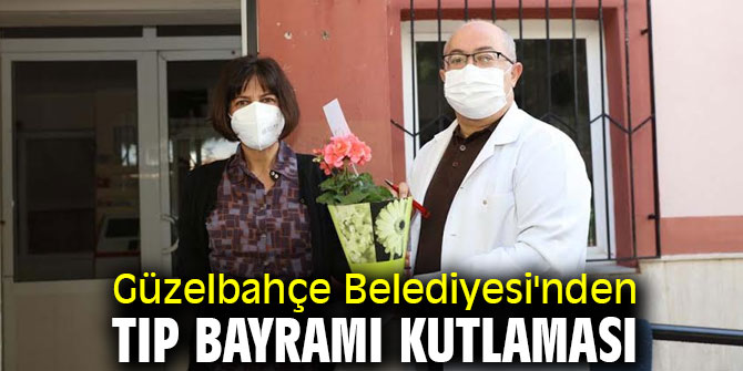 Güzelbahçe Belediyesi'nden tıp bayramı kutlaması
