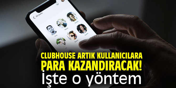 Clubhouse artık kullanıcılara para kazandıracak! İşte o yöntem