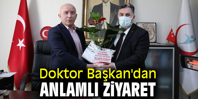 Doktor Başkan'dan anlamlı ziyaret