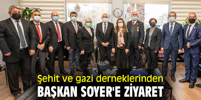 Şehit ve gazi derneklerinden Başkan Soyer'e ziyaret