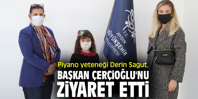 Derin Sagut'tan Başkan Çerçioğlu'na ziyaret!