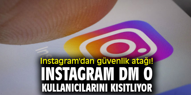 Instagram DM pedofiliye karşı yeni önlemler aldı