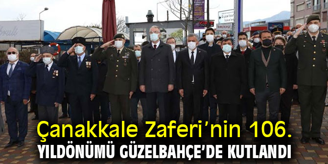 Çanakkale Zaferi’nin 106. yıldönümü Güzelbahçe’de Kutlandı