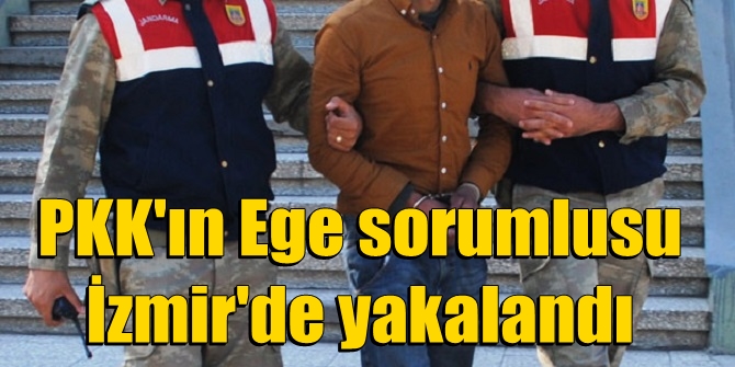 PKK'nın Ege sorumlusu İzmir'de yakalandı