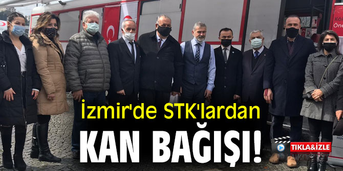 İzmir'de STK'lardan kan bağışı!
