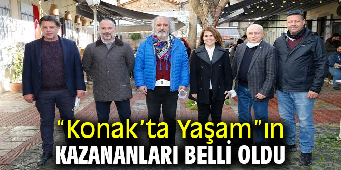 “Konak’ta Yaşam”ın kazananları belli oldu