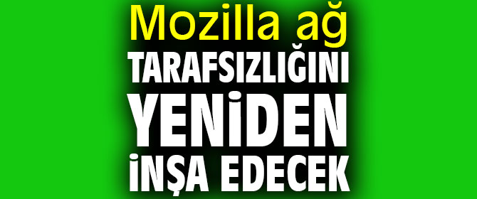 Mozilla büyük firmalarla iş birliğine gidecek