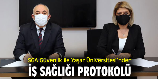 SGA Güvenlik ile Yaşar Üniversitesi'nden işbirliği!
