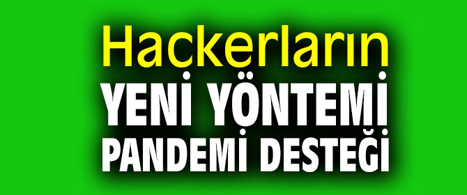 İşte Hackerların yeni yöntemi