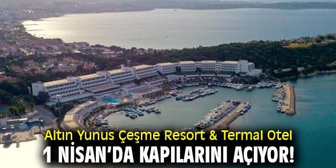 Altın Yunus, 1 Nisan’da kapılarını açıyor!