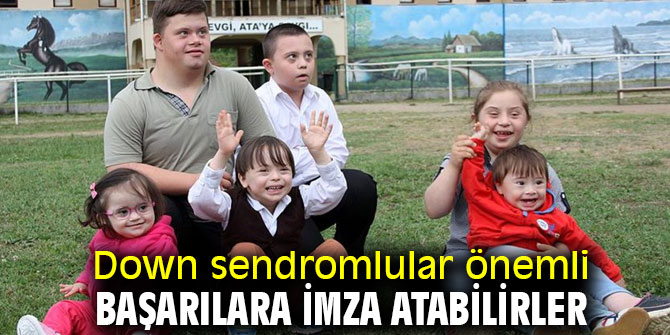 Down sendromunun tedavisi yok ama...