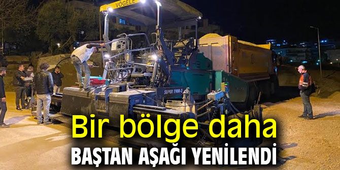 Bir bölge daha baştan aşağı yenilendi
