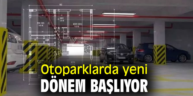 Otoparklarda yeni dönem başlıyor