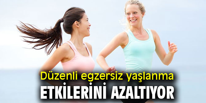 Düzenli egzersiz yaşlanma etkilerini azaltıyor