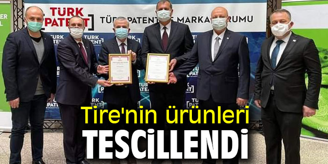 Tire'nin ürünleri tescillendi