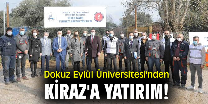 Dokuz Eylül Üniversitesi'nden Kiraz'a yatırım!