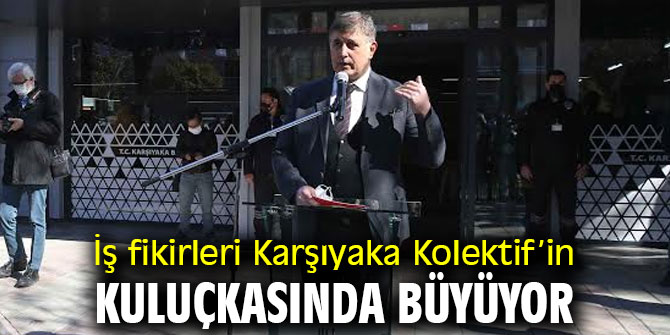 İş fikirleri Karşıyaka Kolektif’in kuluçkasında büyüyor