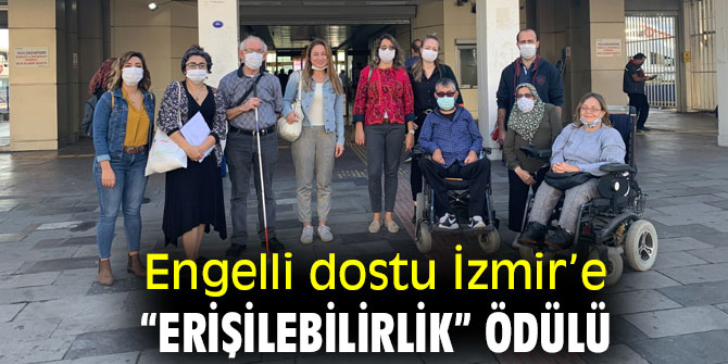 İzmir’e “erişilebilirlik” ödülü