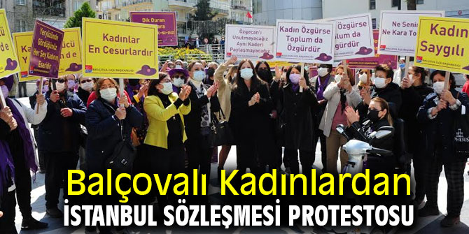 Balçovalı Kadınlardan İstanbul Sözleşmesi Protestosu