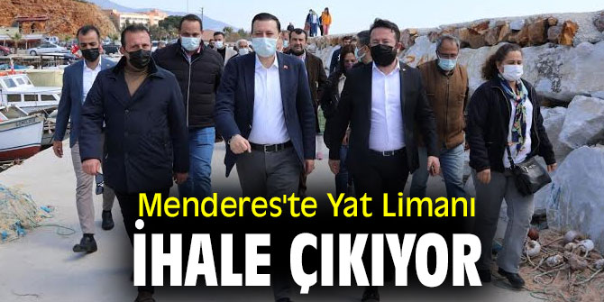 Menderes'te yat Limanı ihale çıkıyor