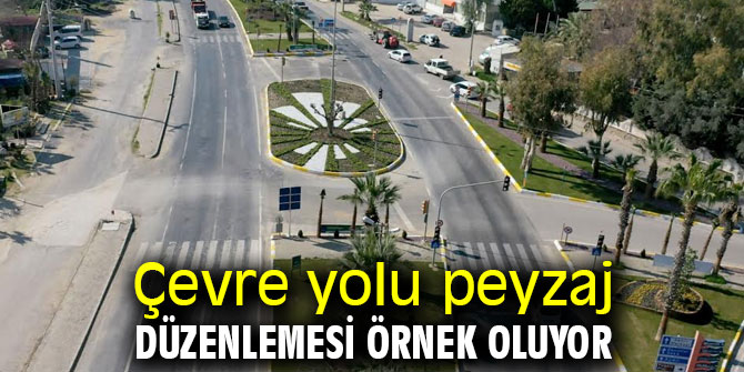 Kuşadası'nda çevre yolu peyzaj düzenlemesi örnek oluyor