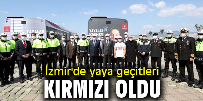 İzmir'de yaya geçitleri kırmızı oldu
